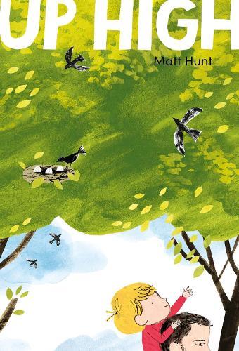 Up High  by Matt Hunt at Abbey's Bookshop, 