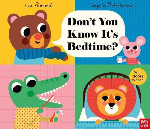 Don't You Know It's Bedtime?  by Ingela P Arrhenius at Abbey's Bookshop, 