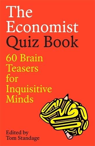 The Economist Quiz Book: 60 Brain Teasers for Inquisitive Minds  by Tom Standage at Abbey's Bookshop, 