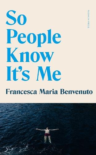 So People Know It's Me  by Francesca Maria Benvenuto at Abbey's Bookshop, 