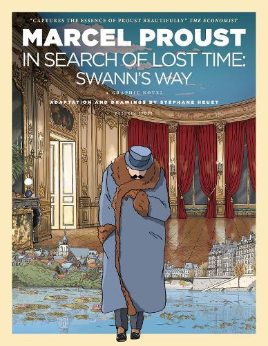 In Search of Lost Time: Swann's Way, A Graphic Novel  by Marcel Proust (Author) at Abbey's Bookshop, 