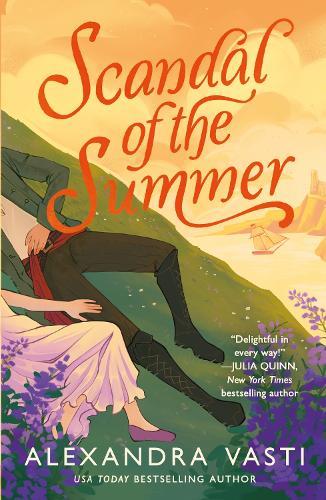 Scandal of the Summer: The BRAND NEW must-read steamy Regency romance from the bestselling author of LADIES IN HATING