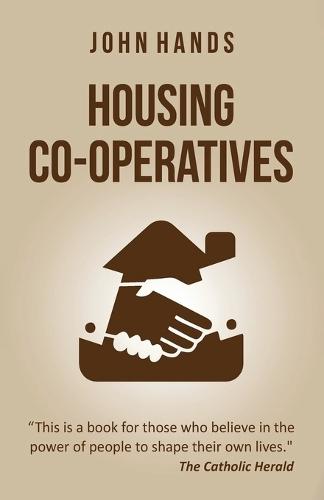 Housing Co-operatives  by John Hands at Abbey's Bookshop, 