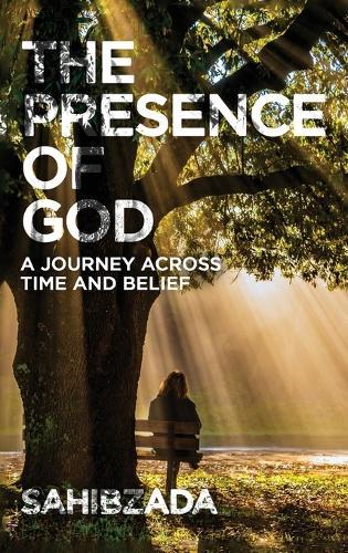 The Presence of God: A Journey Across Time and Belief  by Sahib Zada at Abbey's Bookshop, 