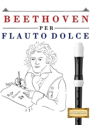 Beethoven para o Trombone: 10 peças fáciles para o Trombone livro para principiantes