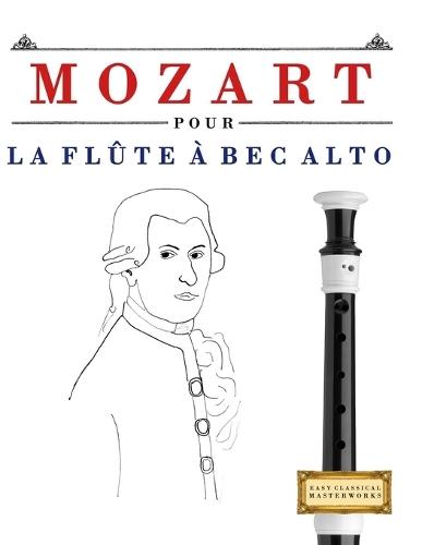 Mozart pour le Tuba: 10 pièces faciles pour le Tuba débutant livre