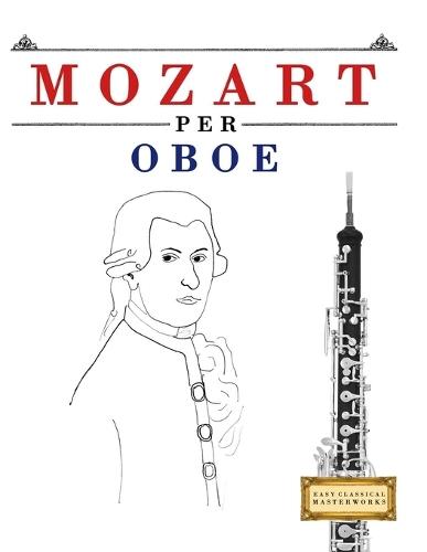 Mozart per Contrabbasso: 10 Pezzi Facili per Contrabbasso Libro per Principianti