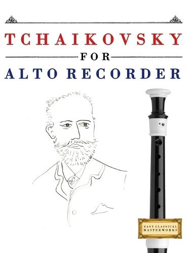 Tchaikovsky per Clarinetto: 10 Pezzi Facili per Clarinetto Libro per Principianti