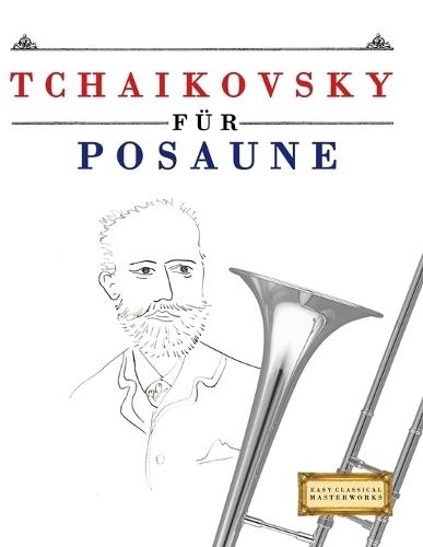 Tchaikovsky per Fagotto: 10 Pezzi Facili per Fagotto Libro per Principianti