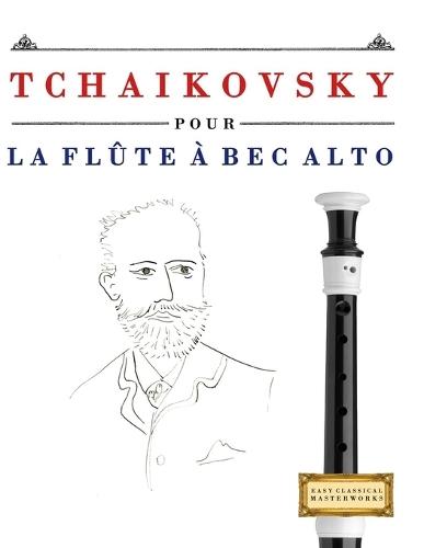 Tchaikovsky para Tuba: 10 Piezas Fáciles para Tuba Libro para Principiantes
