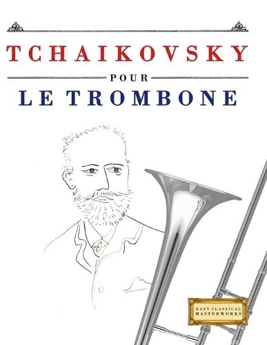 Tchaikovsky pour la Flûte à bec Alto: 10 pièces faciles pour la Flûte à bec Alto débutant livre