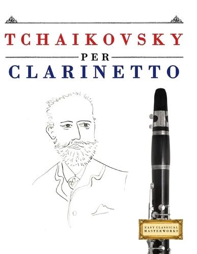 Tchaikovsky para Flauta Dulce Contralto: 10 Piezas Fáciles para Flauta Dulce Contralto Libro para Principiantes