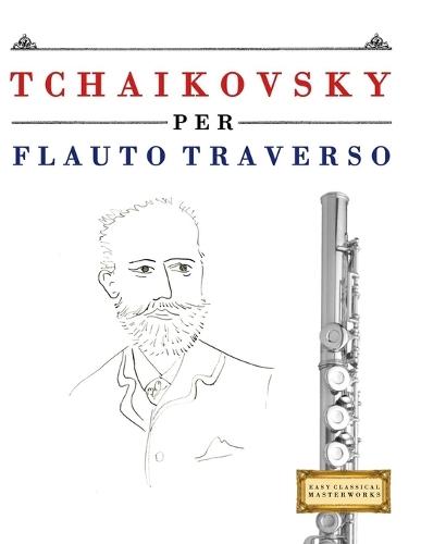 Tchaikovsky per Fagotto: 10 Pezzi Facili per Fagotto Libro per Principianti