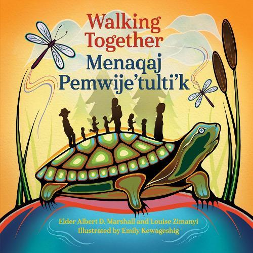 Walking Together / Menaqaj Pemwije'tulti'k  by Elder Dr. Albert D. Marshall at Abbey's Bookshop, 
