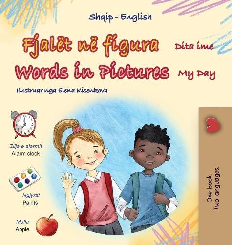 Words in Pictures - My Day (Albanian English Bilingual Children's Book)  by Kidkiddos Books at Abbey's Bookshop, 
