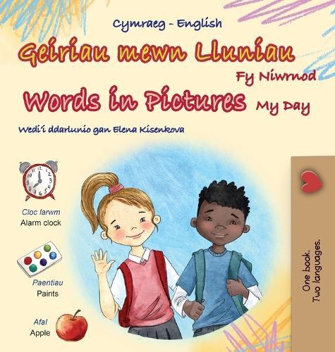 Words in Pictures - My Day (Welsh English Bilingual Children's Book)  by Kidkiddos Books at Abbey's Bookshop, 