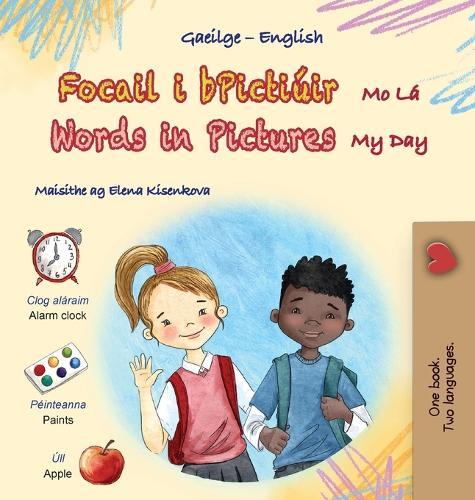 Words in Pictures - My Day (Irish English Bilingual Children's Book)  by Kidkiddos Books at Abbey's Bookshop, 