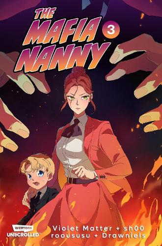 The Mafia Nanny, Vol. 3: A WEBTOON Unscrolled Graphic Novel  by SH00 at Abbey's Bookshop, 