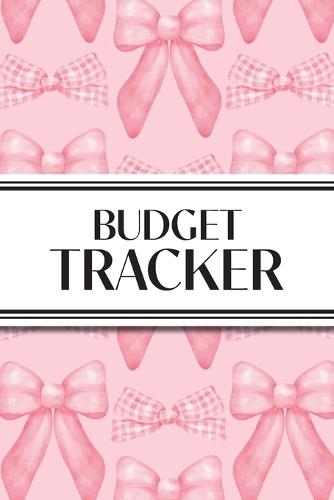 Budget Tracker (Pink Bows): 6""x9"" Monthly Finance Organizer for Expenses, Savings, and Debt; Manage Your Money Notebook  by Revive Stationery at Abbey's Bookshop, 