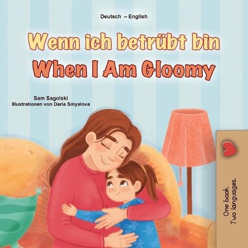 When I am Gloomy (German / English)