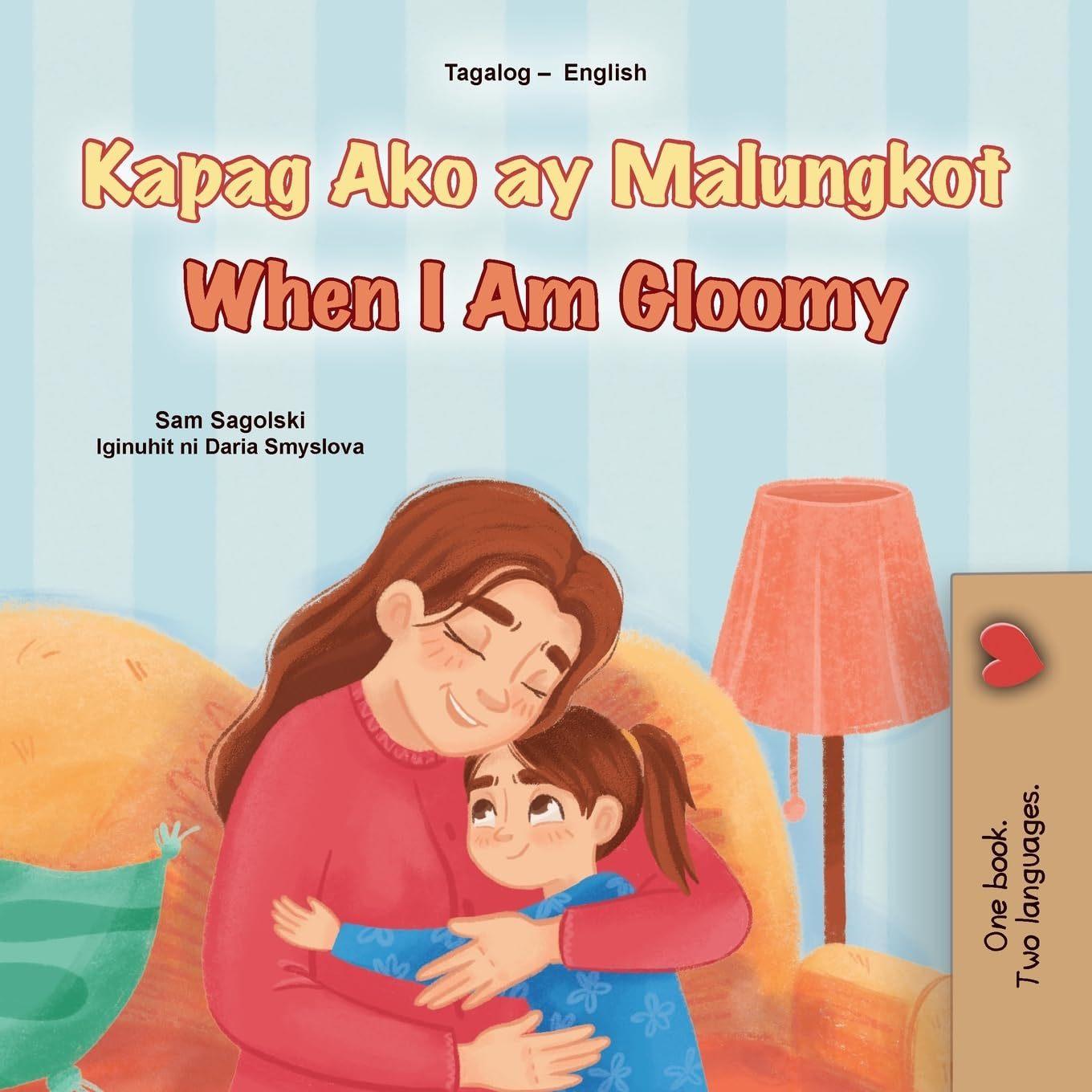 When I am Gloomy (Tagalog / English)