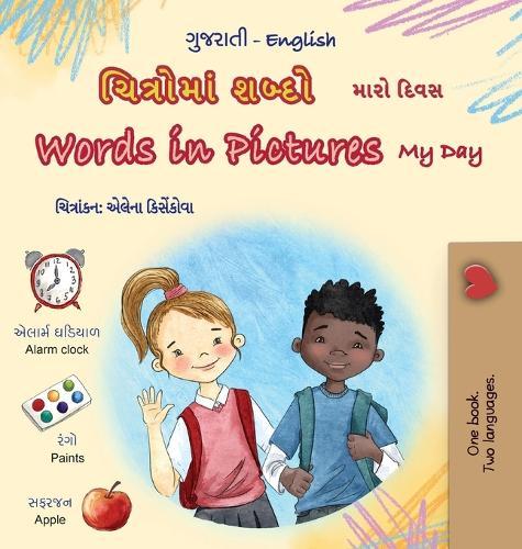 Words in Pictures - My Day (Gujarati English Bilingual Children's Book)  by Kidkiddos Books at Abbey's Bookshop, 