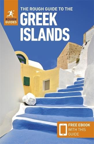 The Rough Guide to the Greek Islands: Travel Guide with eBook  by Rough Guides at Abbey's Bookshop, 