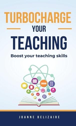 Turbocharge Your Teaching  by Joanne Belizaire at Abbey's Bookshop, 
