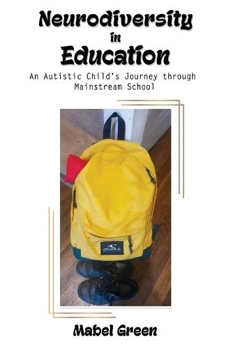 Neurodiversity in Education  by Mable Green at Abbey's Bookshop, 