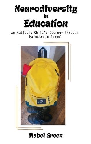 Neurodiversity in Education  by Mable Green at Abbey's Bookshop, 