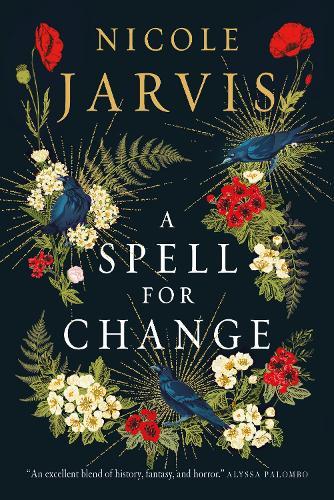 A Spell for Change  by Nicole Jarvis at Abbey's Bookshop, 