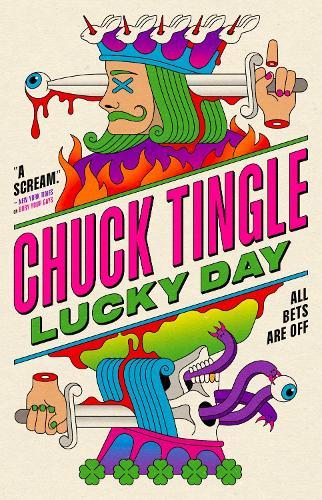 Lucky Day  by Chuck Tingle at Abbey's Bookshop, 
