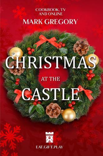 Christmas at The Castle  by Mark Gregory at Abbey's Bookshop, 