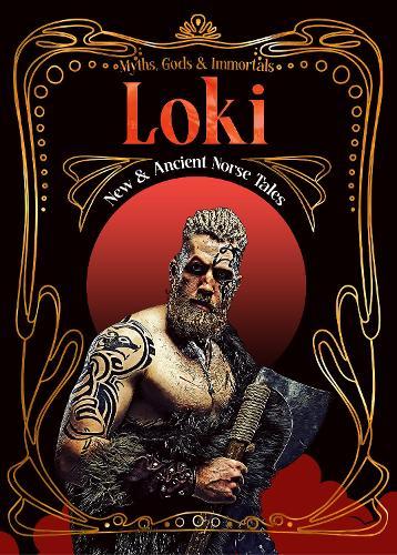Loki: New & Ancient Norse Tales  by Matt Ralphs at Abbey's Bookshop, 