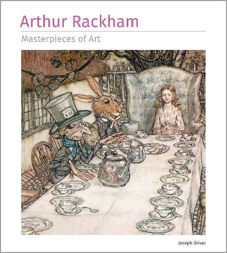 Arthur Rackham Masterpieces of Art  by Joseph Simas at Abbey's Bookshop, 