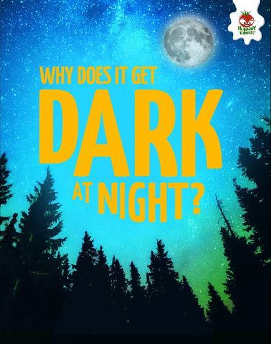 Young Science Seekers: Why Does it Get Dark at Night?  by Rebecca Storm at Abbey's Bookshop, 