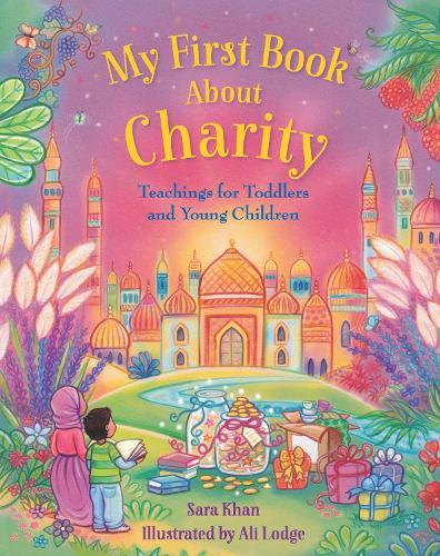 My First Book About Charity  by Sara Khan at Abbey's Bookshop, 