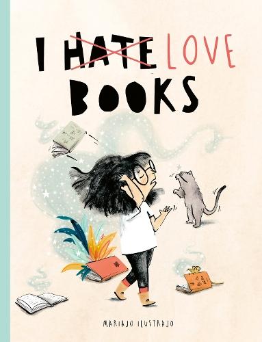 I Love Books: Shortlisted for Illustrator of the Year - British Book Awards 2025  by Mariajo Ilustrajo at Abbey's Bookshop, 