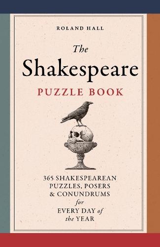 Bletchley Park Brainteasers: Over 100 Puzzles, Riddles and Enigmas Inspired by the Greatest Minds of World War II