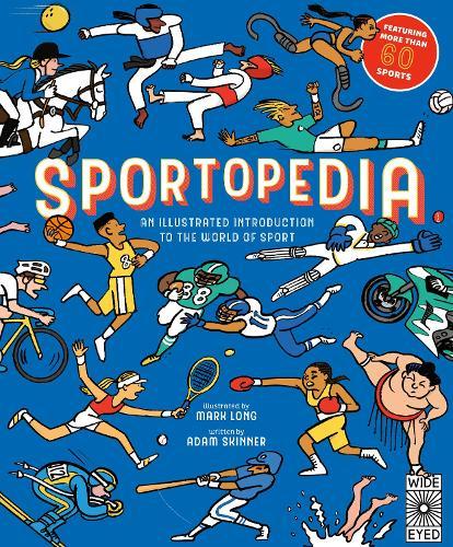 Sportopedia: Explore more than 50 sports from around the world  by Mr. Mark Long at Abbey's Bookshop, 
