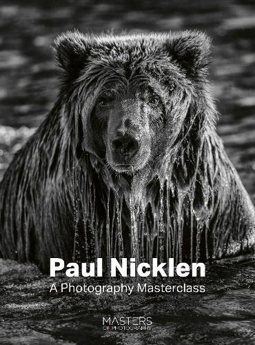 Paul Nicklen: A Photography Masterclass