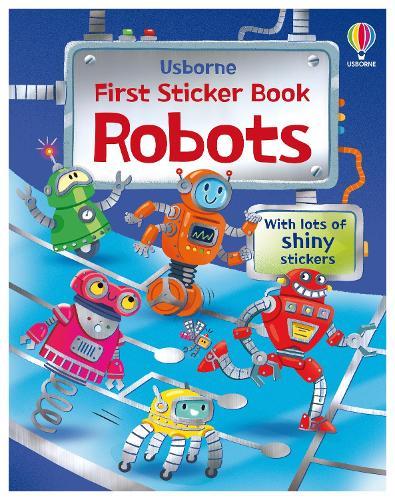 First Sticker Books Robots  by Alice Beecham at Abbey's Bookshop, 