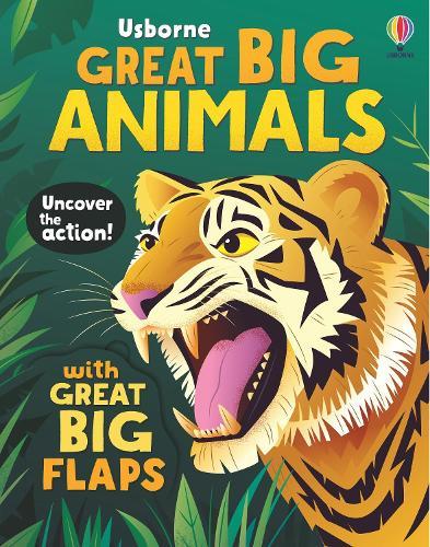 Great Big Animals (with great big flaps)  by Alice Beecham at Abbey's Bookshop, 