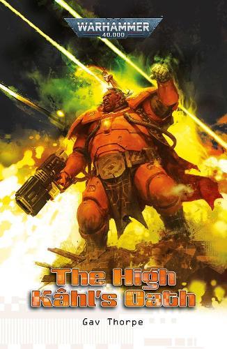 The High Kâhl's Oath  by Gav Thorpe at Abbey's Bookshop, 