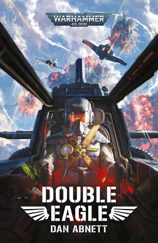 Double Eagle  by Dan Abnett at Abbey's Bookshop, 