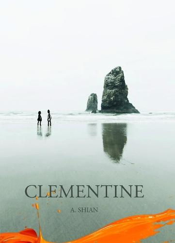 Clementine  by A. Shian at Abbey's Bookshop, 
