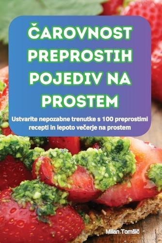 &#268;arovnost Preprostih Pojediv Na Prostem  by Milan Tomsi&#269; at Abbey's Bookshop, 