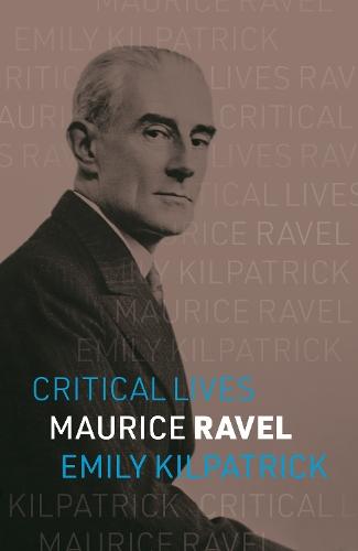 Maurice Ravel  by Emily Kilpatrick at Abbey's Bookshop, 