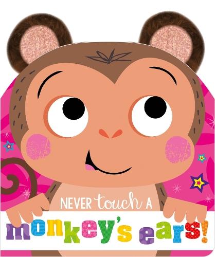 Never Touch A Monkey's Ears!  by Craig Nye at Abbey's Bookshop, 