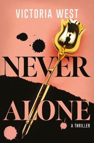 Never Alone  by Victoria West at Abbey's Bookshop, 